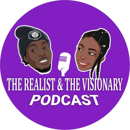 THE REALIST & THE VISIONARY PODCAST trademark