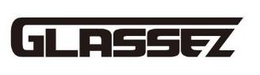 GLASSEZ trademark