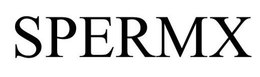 SPERMX trademark
