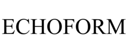 ECHOFORM trademark