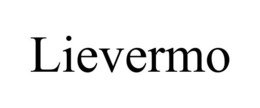 LIEVERMO trademark