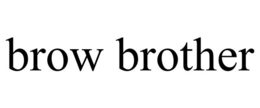 BROW BROTHER trademark