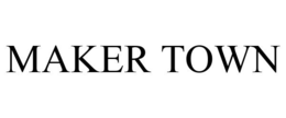 MAKER TOWN trademark