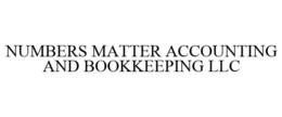 NUMBERS MATTER ACCOUNTING AND BOOKKEEPING LLC trademark