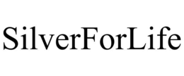 SILVERFORLIFE trademark