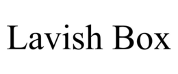LAVISH BOX trademark