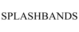 SPLASHBANDS trademark