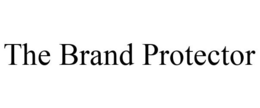 THE BRAND PROTECTOR trademark