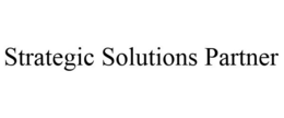 STRATEGIC SOLUTIONS PARTNER trademark