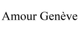 AMOUR GENÈVE trademark