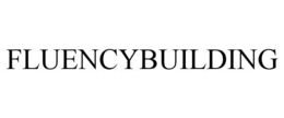 FLUENCYBUILDING trademark