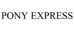 PONY EXPRESS trademark