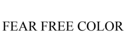 FEAR FREE COLOR trademark
