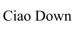 CIAO DOWN trademark