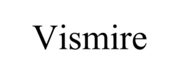 VISMIRE trademark