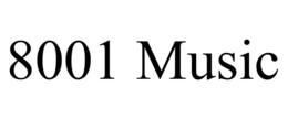8001 MUSIC trademark