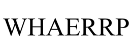 WHAERRP trademark