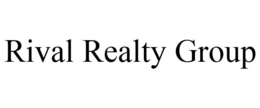 RIVAL REALTY GROUP trademark