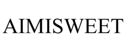 AIMISWEET trademark