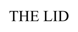 THE LID trademark