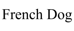 FRENCH DOG trademark