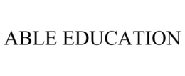 ABLE EDUCATION trademark