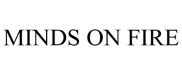 MINDS ON FIRE trademark