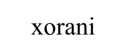 XORANI trademark