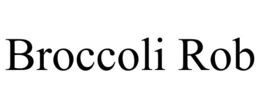 BROCCOLI ROB trademark