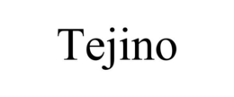 TEJINO trademark