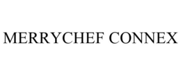 MERRYCHEF CONNEX trademark