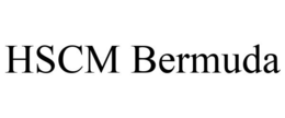 HSCM BERMUDA trademark