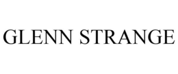 GLENN STRANGE trademark