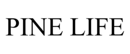 PINE LIFE trademark