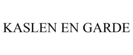 KASLEN EN GARDE trademark