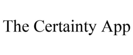 THE CERTAINTY APP trademark