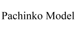 PACHINKO MODEL trademark