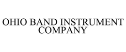 OHIO BAND INSTRUMENT COMPANY trademark