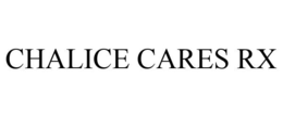 CHALICE CARES RX trademark