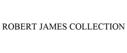 ROBERT JAMES COLLECTION trademark