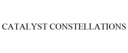 CATALYST CONSTELLATIONS trademark