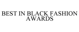 BEST IN BLACK FASHION AWARDS trademark