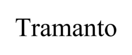 TRAMANTO trademark