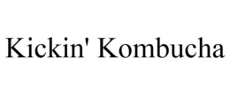 KICKIN' KOMBUCHA trademark