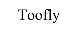 TOOFLY trademark