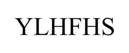 YLHFHS trademark
