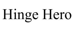 HINGE HERO trademark