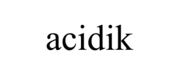 ACIDIK trademark