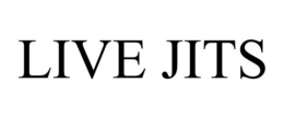 LIVE JITS trademark