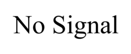 NO SIGNAL trademark
